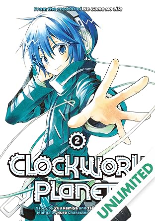 Clockwork Planet Vol. 2